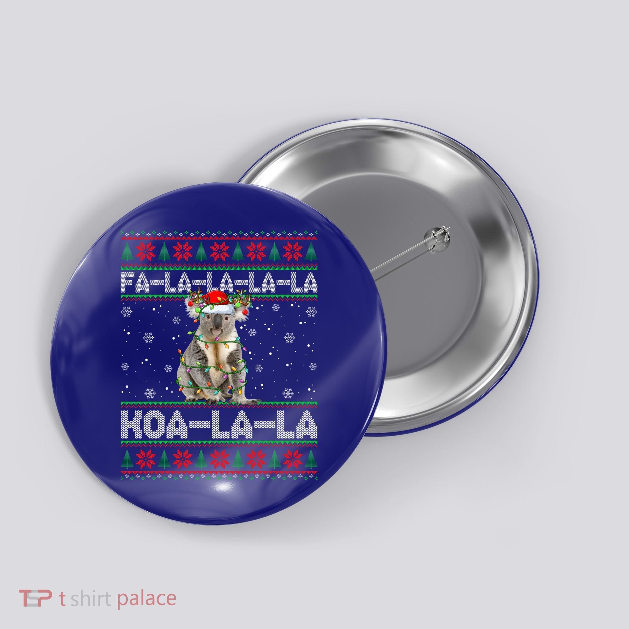 Fa La La Koa La La Koala Xmas Ugly Santa Koala Christmas Great Gift Button