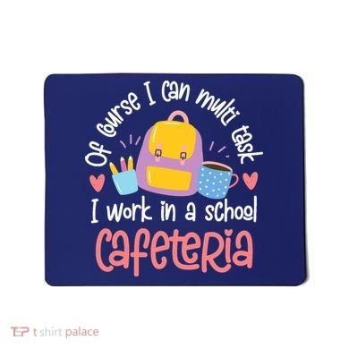 Funny Lunch Lady Appreciation Design Mousepad