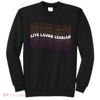 funny Live Laugh Lesbian Pride LGBTQ Family Sweatshirt thumb 0