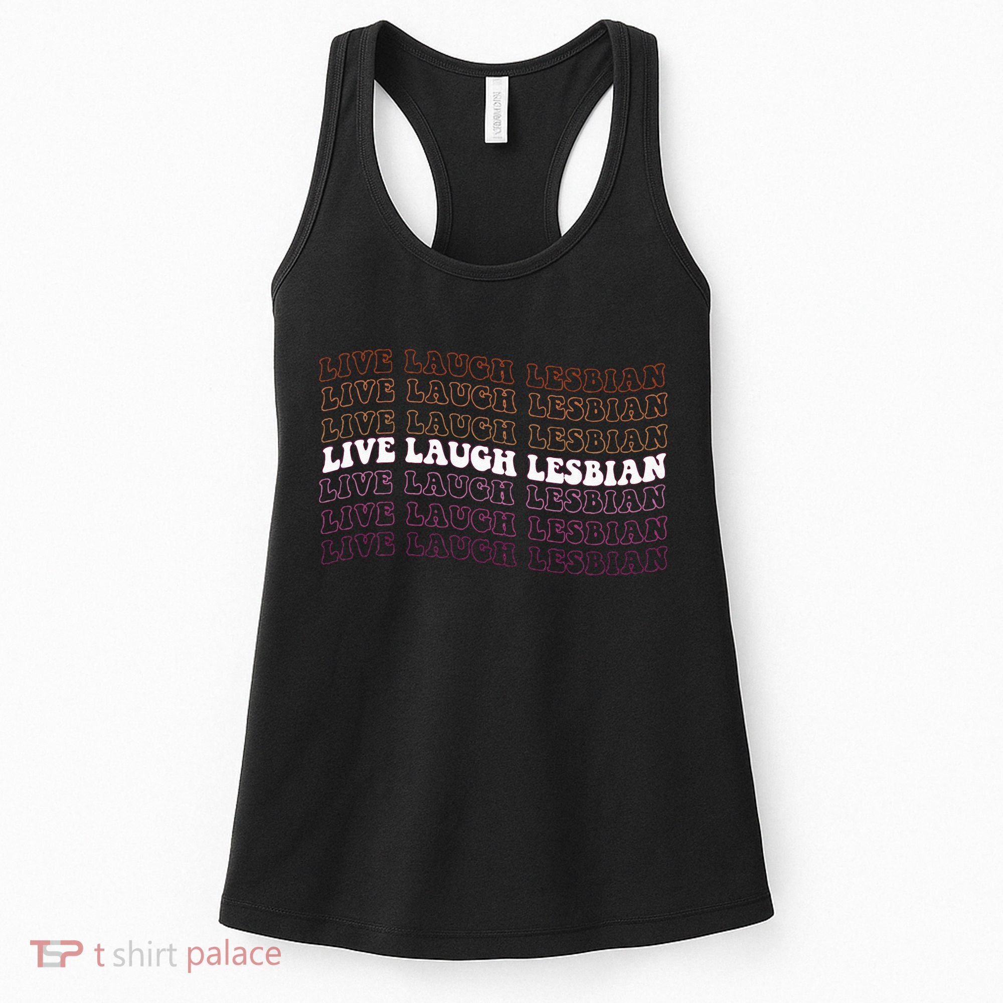 funny Live Laugh Lesbian Pride LGBTQ Family Women's Tank Top