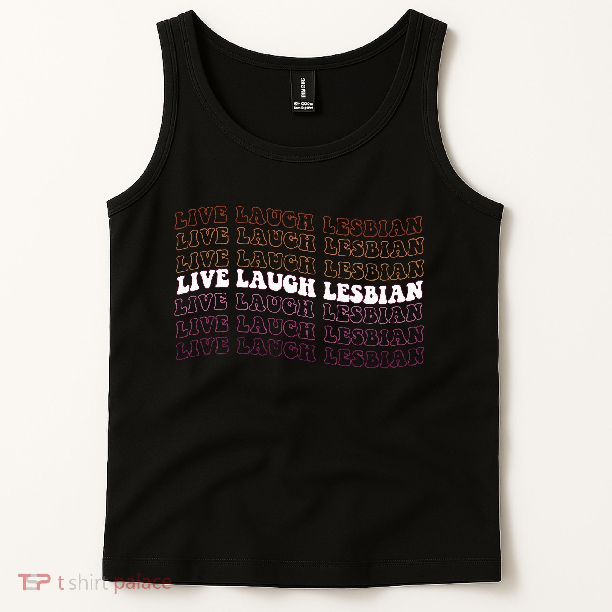 funny Live Laugh Lesbian Pride LGBTQ Family Tank Top