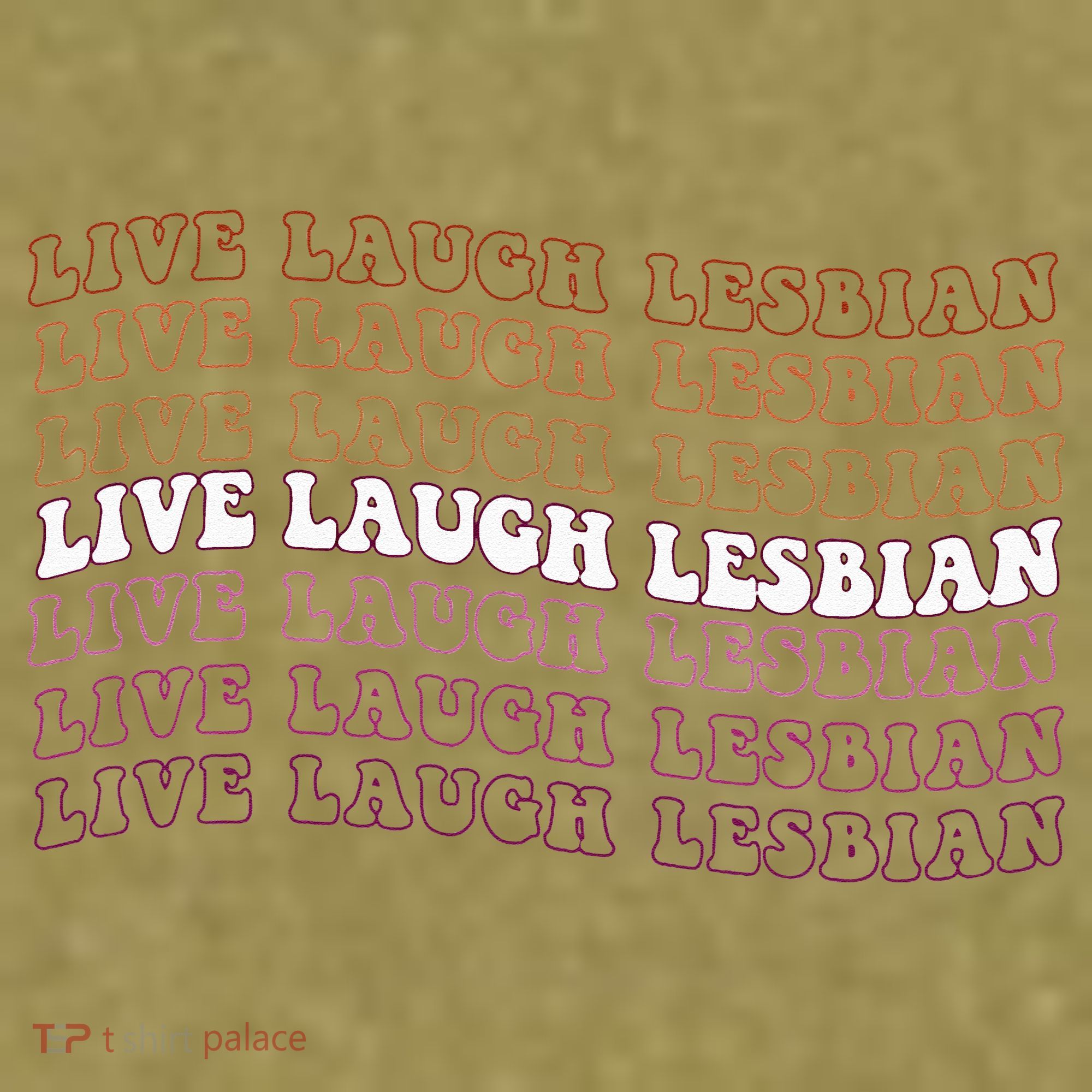 funny Live Laugh Lesbian Pride LGBTQ Family Garment-Dyed Women's Muscle Tee