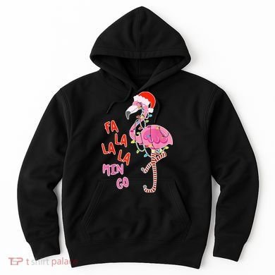 Fa La La La Min Go Flamingo Christmas Hoodie