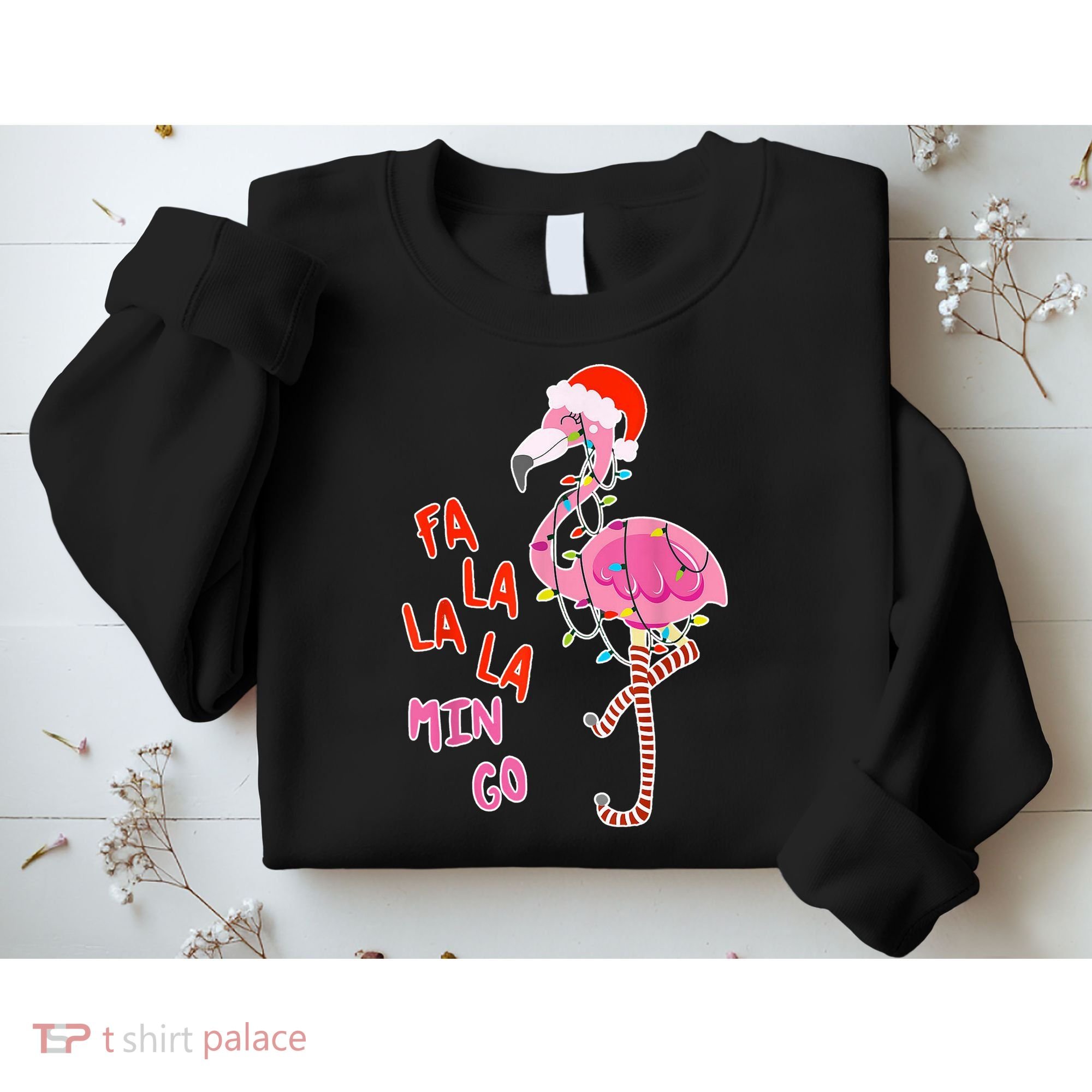 Fa La La La Min Go Flamingo Christmas Sweatshirt