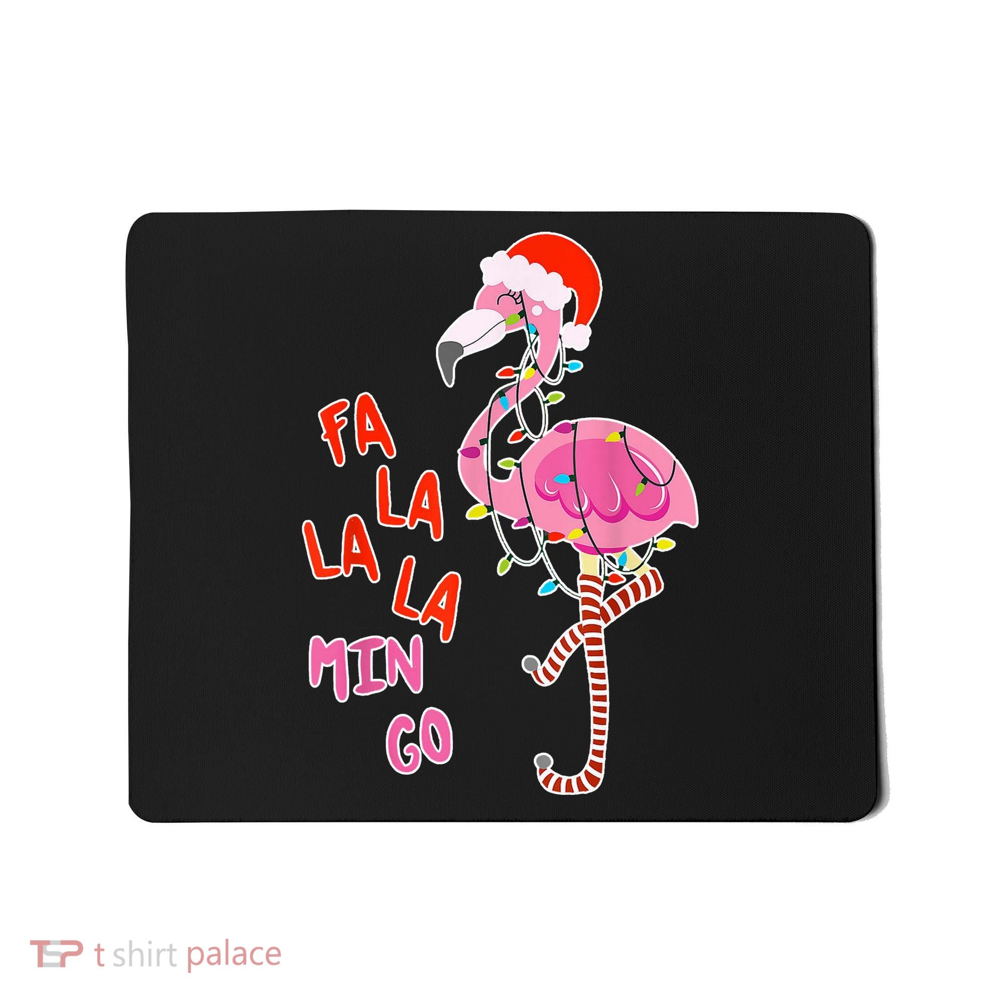 Fa La La La Min Go Flamingo Christmas Mousepad