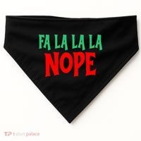 Fa La La La Nope USA-Made Doggie Bandana thumb 0