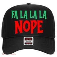 Fa La La La Nope Hat thumb 0