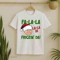 Fa La La La La Di Frickin Da Funny Christmas T-Shirt thumb 2