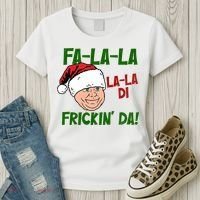 Fa La La La La Di Frickin Da Funny Christmas Women's T-Shirt thumb 3