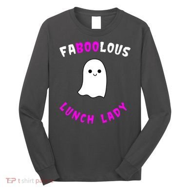 Faboolous Lunch Lady Long Sleeve Shirt