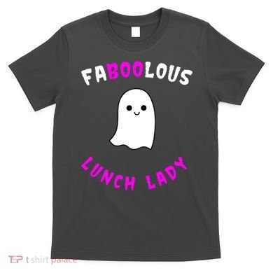 Faboolous Lunch Lady T-Shirt