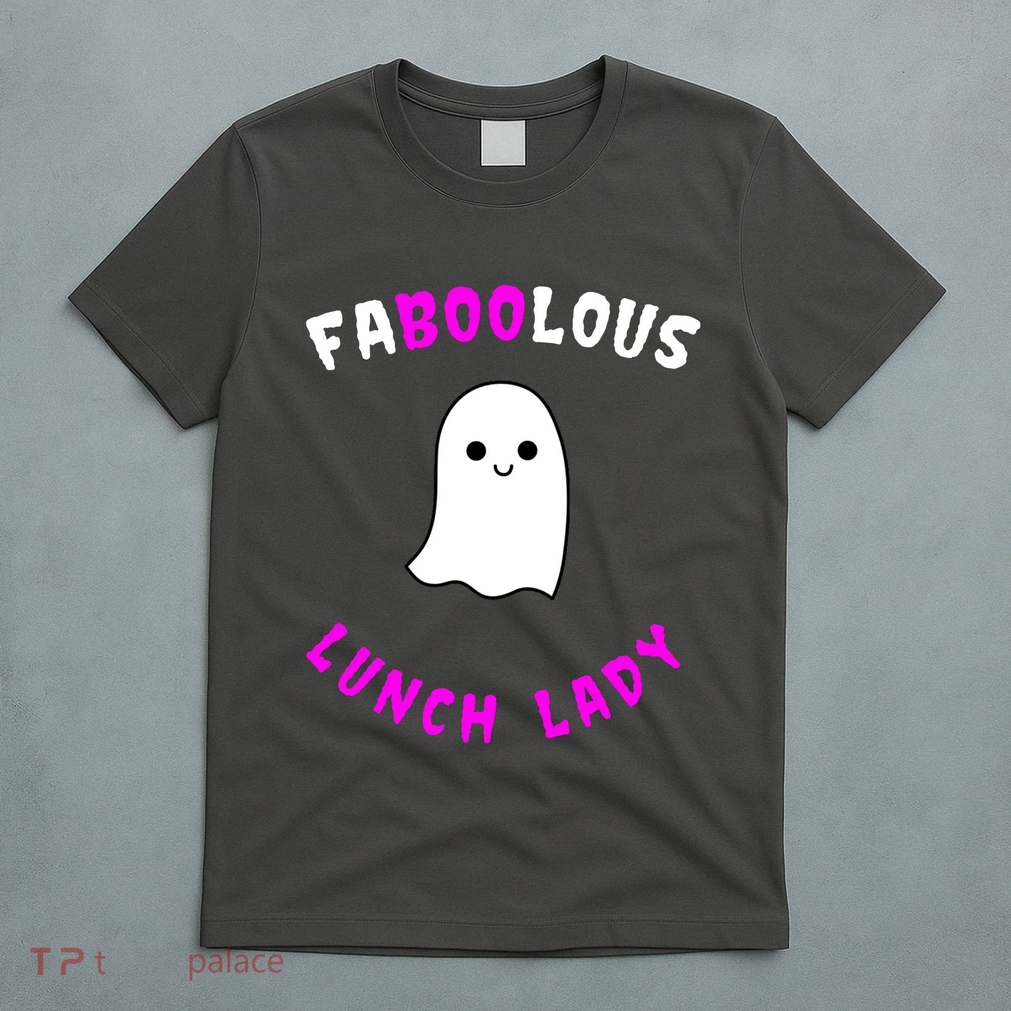Faboolous Lunch Lady T-Shirt