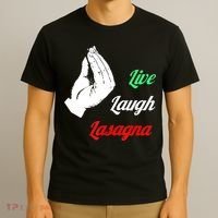 Funny Live Laugh Lasagna Tshirt Funny Lasagna Lovers T-Shirt thumb 3