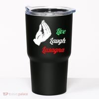 Funny Live Laugh Lasagna Tshirt Funny Lasagna Lovers Tumbler thumb 0