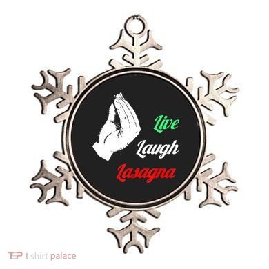 Funny Live Laugh Lasagna Tshirt Funny Lasagna Lovers Ornament
