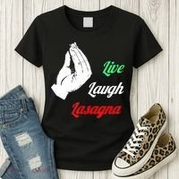 Funny Live Laugh Lasagna Tshirt Funny Lasagna Lovers Women's T-Shirt thumb 3