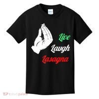 Funny Live Laugh Lasagna Tshirt Funny Lasagna Lovers Kids T-Shirt thumb 0