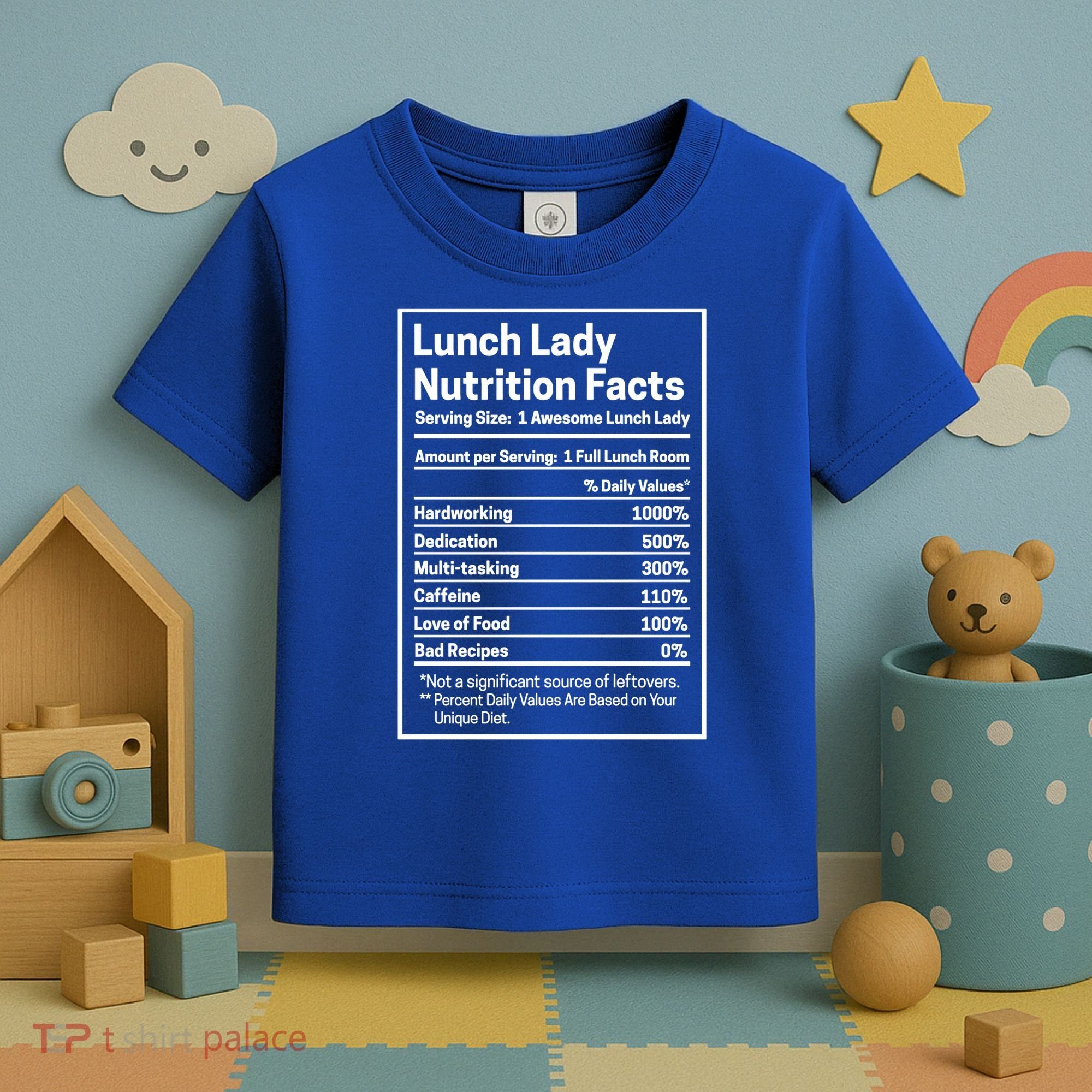 Funny Lunch Lady Nutrition Facts School Cafeteria Cooks Cool Gift Toddler T-Shirt