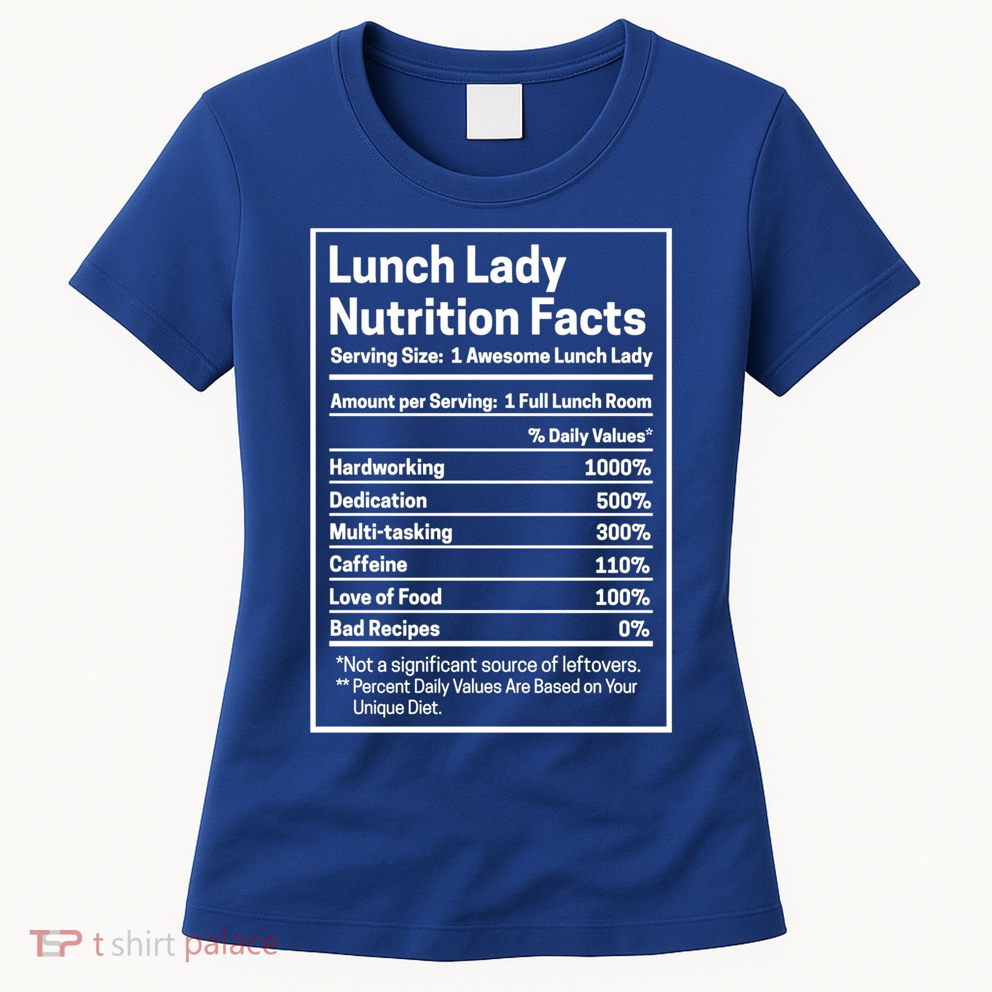 Funny Lunch Lady Nutrition Facts School Cafeteria Cooks Cool Gift Women's T-Shirt
