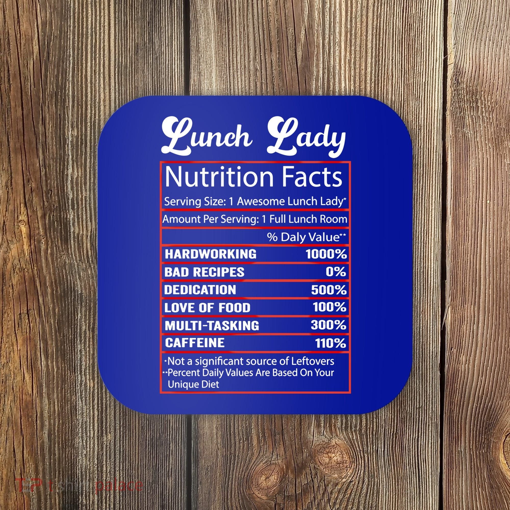 Funny Lunch Lady Nutrition Facts School Cafeteria Cooks Gift Coaster