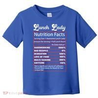 Funny Lunch Lady Nutrition Facts School Cafeteria Cooks Gift Toddler T-Shirt thumb 0