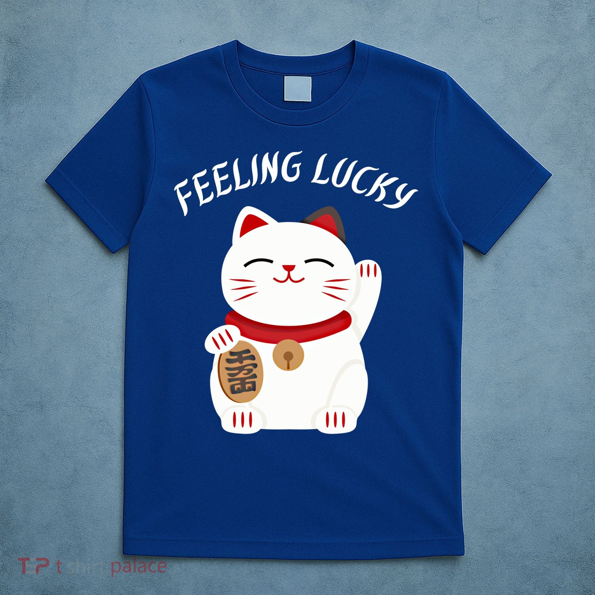 Feeling Lucky Lucky Cat Chinese Lucky Cat Gift T-Shirt