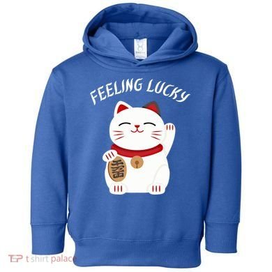 Feeling Lucky Lucky Cat Chinese Lucky Cat Gift Toddler Hoodie