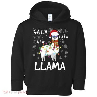 Fa La La Llama Funny Llama Christmas Toddler Hoodie