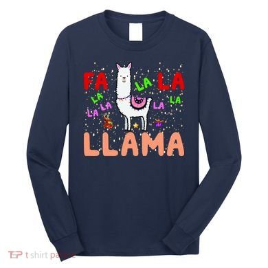 Fa La La Llama Funny Llama Christmas Long Sleeve Shirt
