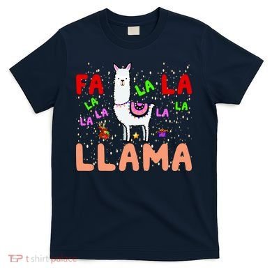Fa La La Llama Funny Llama Christmas T-Shirt