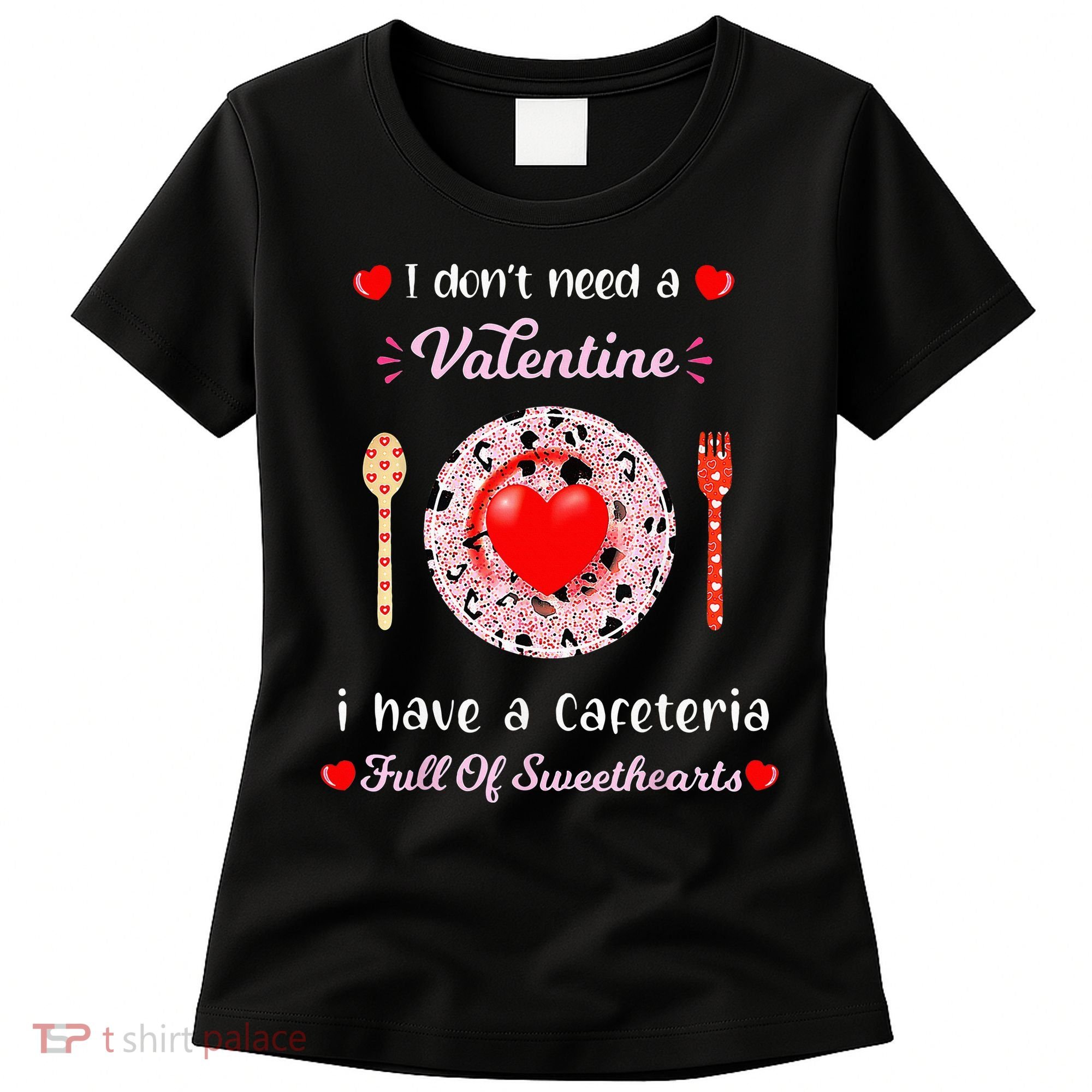 Funny Lunch Lady Valentines Day For Lunch Lady Cafeteria Women's T-Shirt