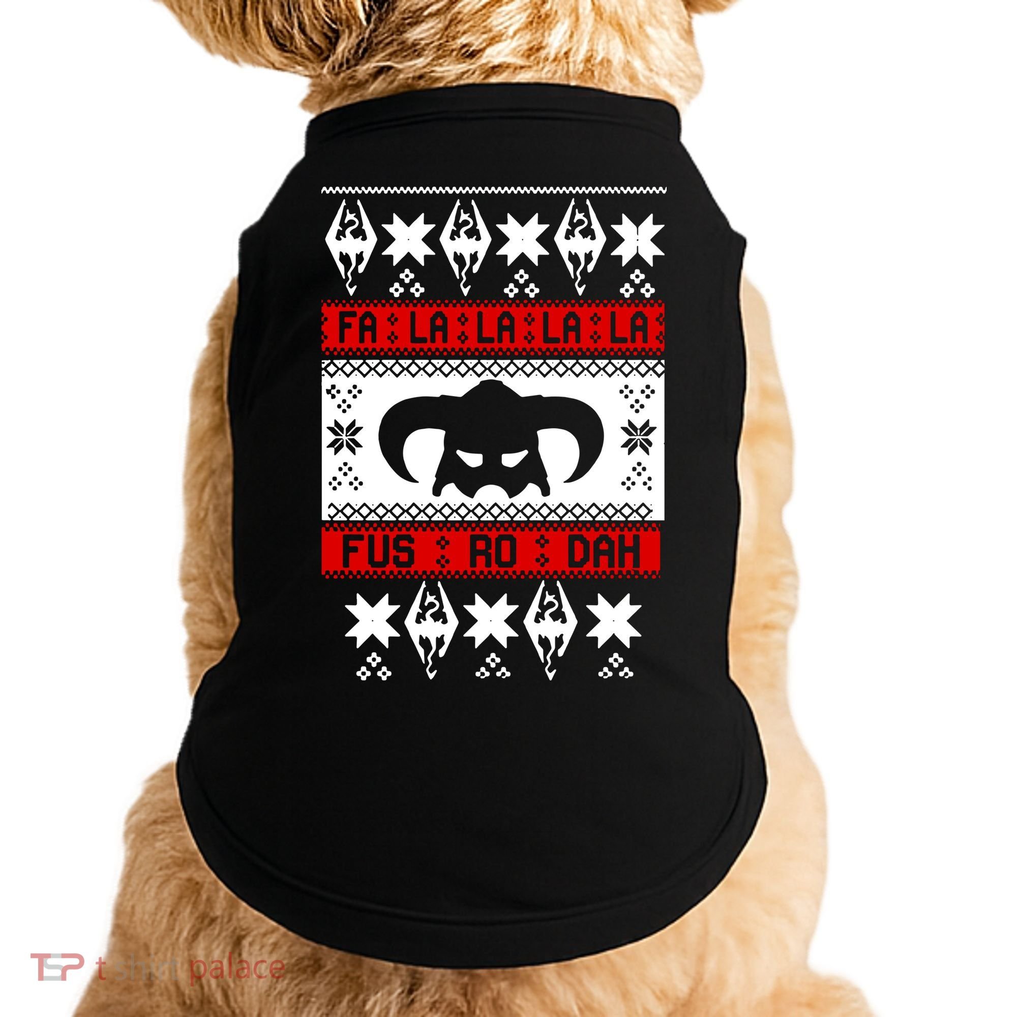Fa La La La La Fus RO Dah Ugly Christmas Doggie Tank