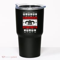 Fa La La La La Fus RO Dah Ugly Christmas Tumbler thumb 0