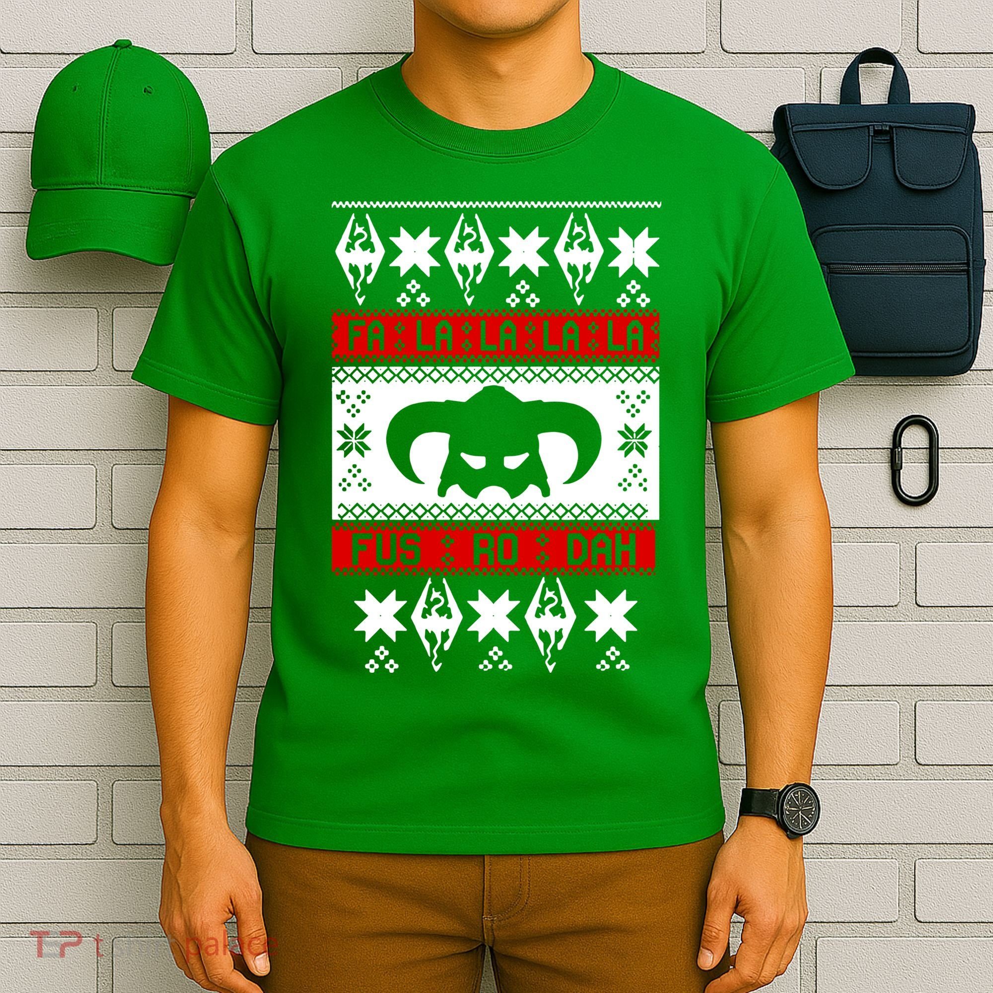 Fa La La La La Fus RO Dah Ugly Christmas T-Shirt