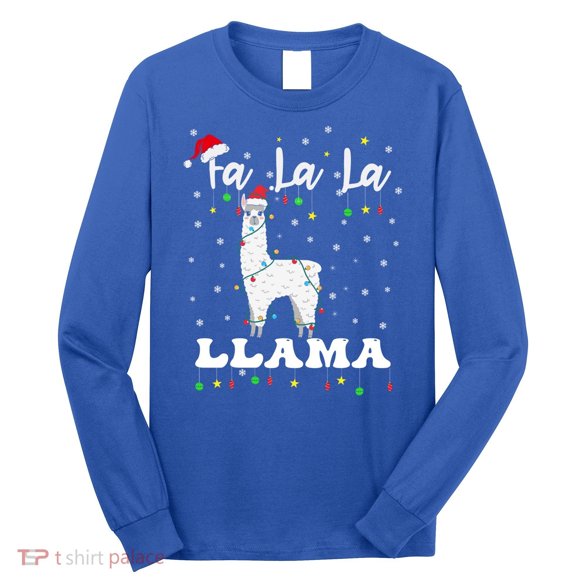 Fa La La Llama Christmas Lamma Lama Tree Lights Santa Family Cool Gift Long Sleeve Shirt