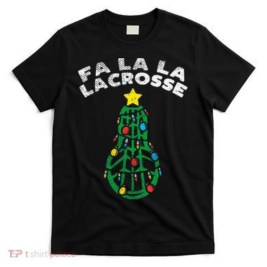 Fa La Lacrosse Christmas Lax Player Goalie Team T-Shirt