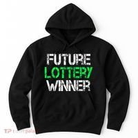Funny Lottery Lover Scratch Off Future Lottery Winner Hoodie thumb 0