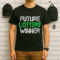 Funny Lottery Lover Scratch Off Future Lottery Winner T-Shirt thumb 6
