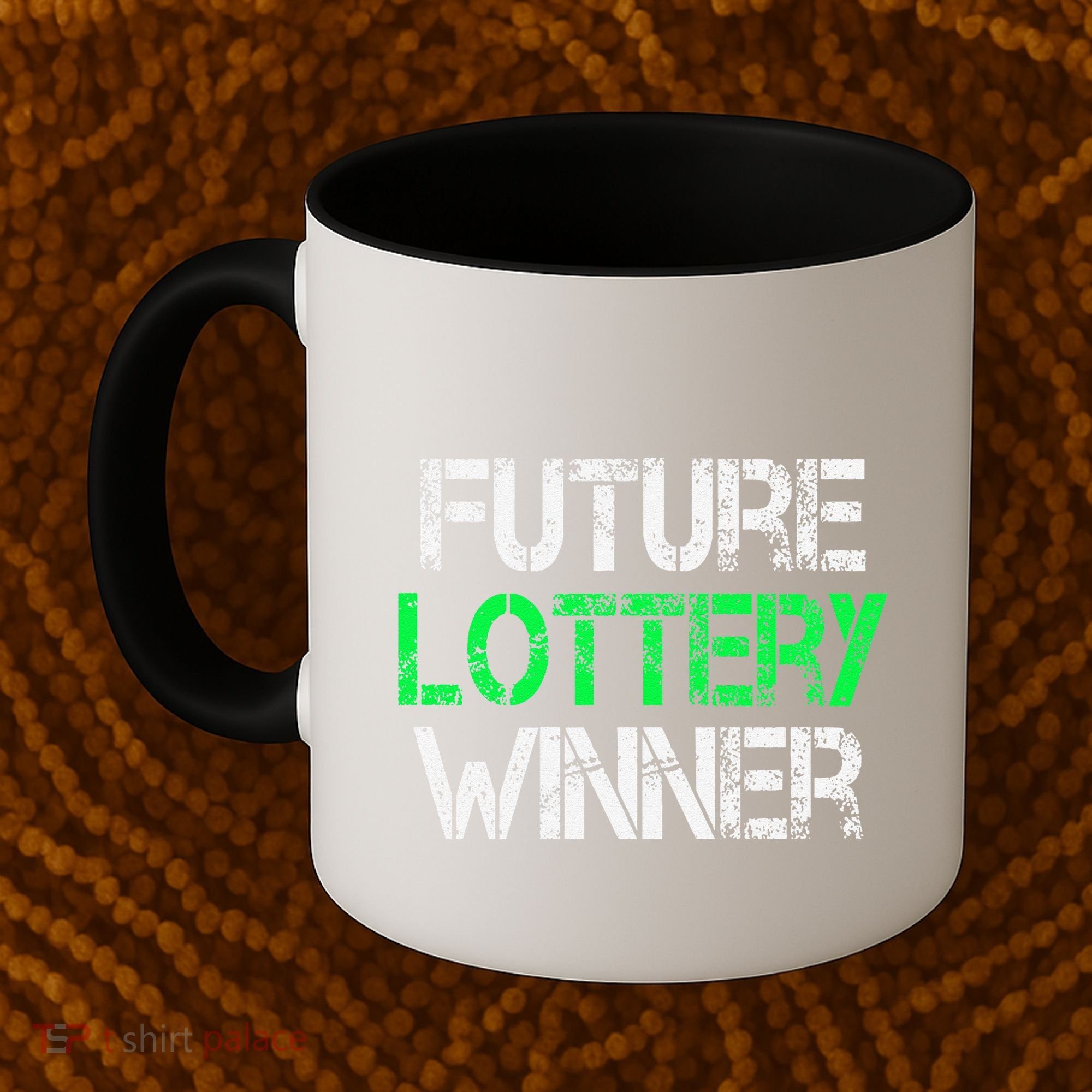 Funny Lottery Lover Scratch Off Future Lottery Winner Coffee Mug