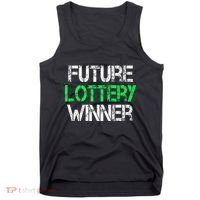 Funny Lottery Lover Scratch Off Future Lottery Winner Tank Top thumb 0