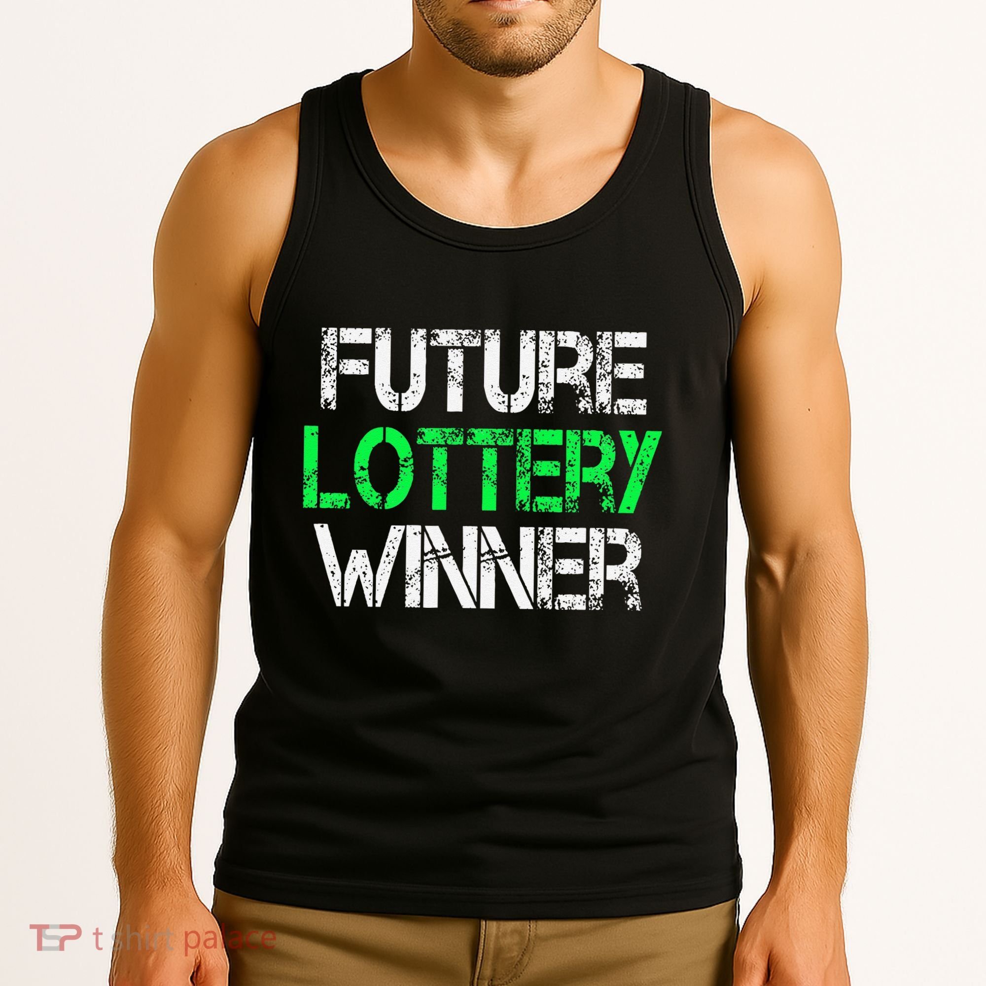 Funny Lottery Lover Scratch Off Future Lottery Winner Tank Top