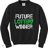 Funny Lottery Lover Scratch Off Future Lottery Winner Kids Sweatshirt thumb 0