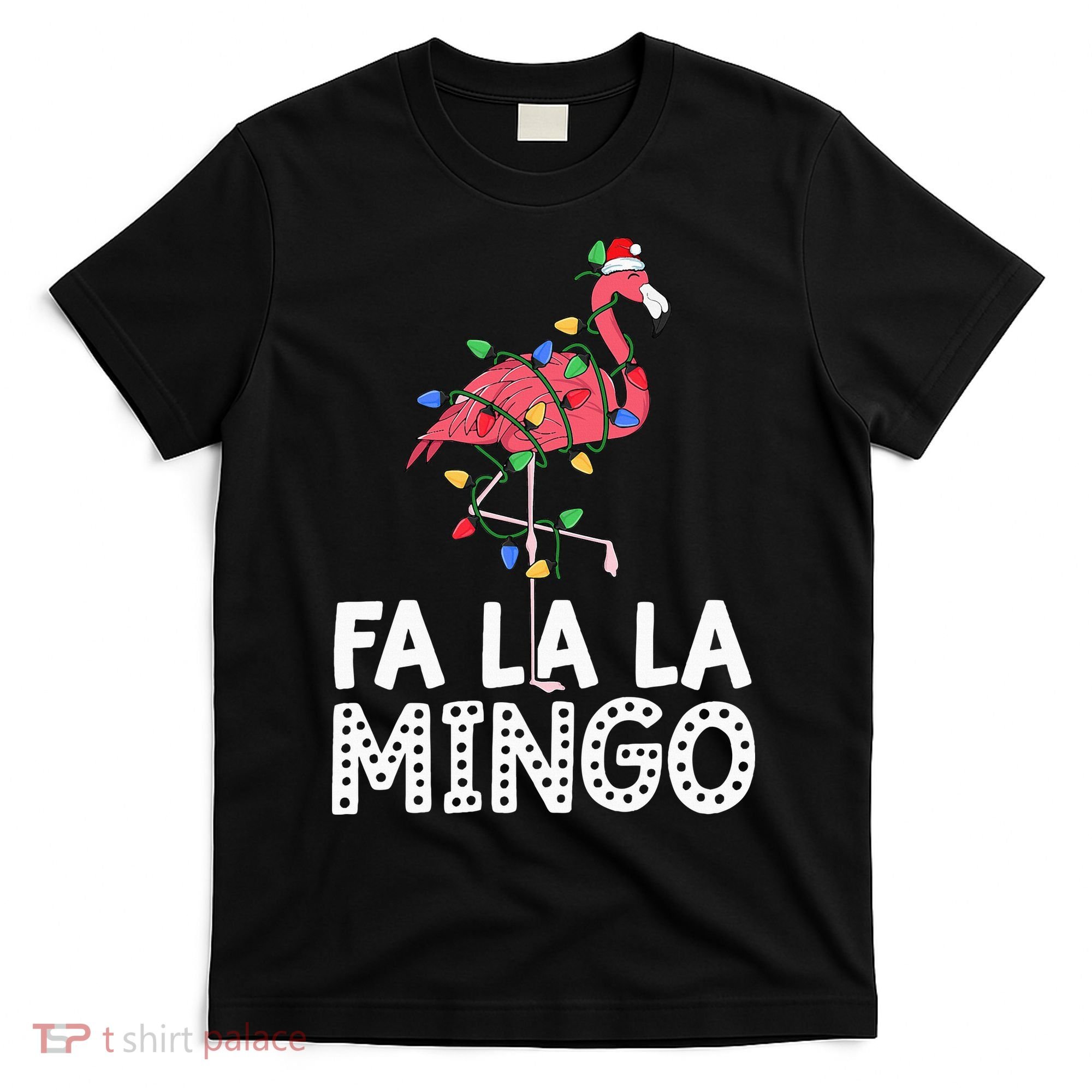 Fa La La Mingo Flamingo Christmas Tree Lights Tropical Xmas T-Shirt