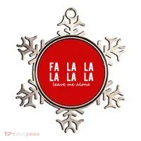 Fa La La La La Leave Me Alone Funny Christmas Ornament thumb 0