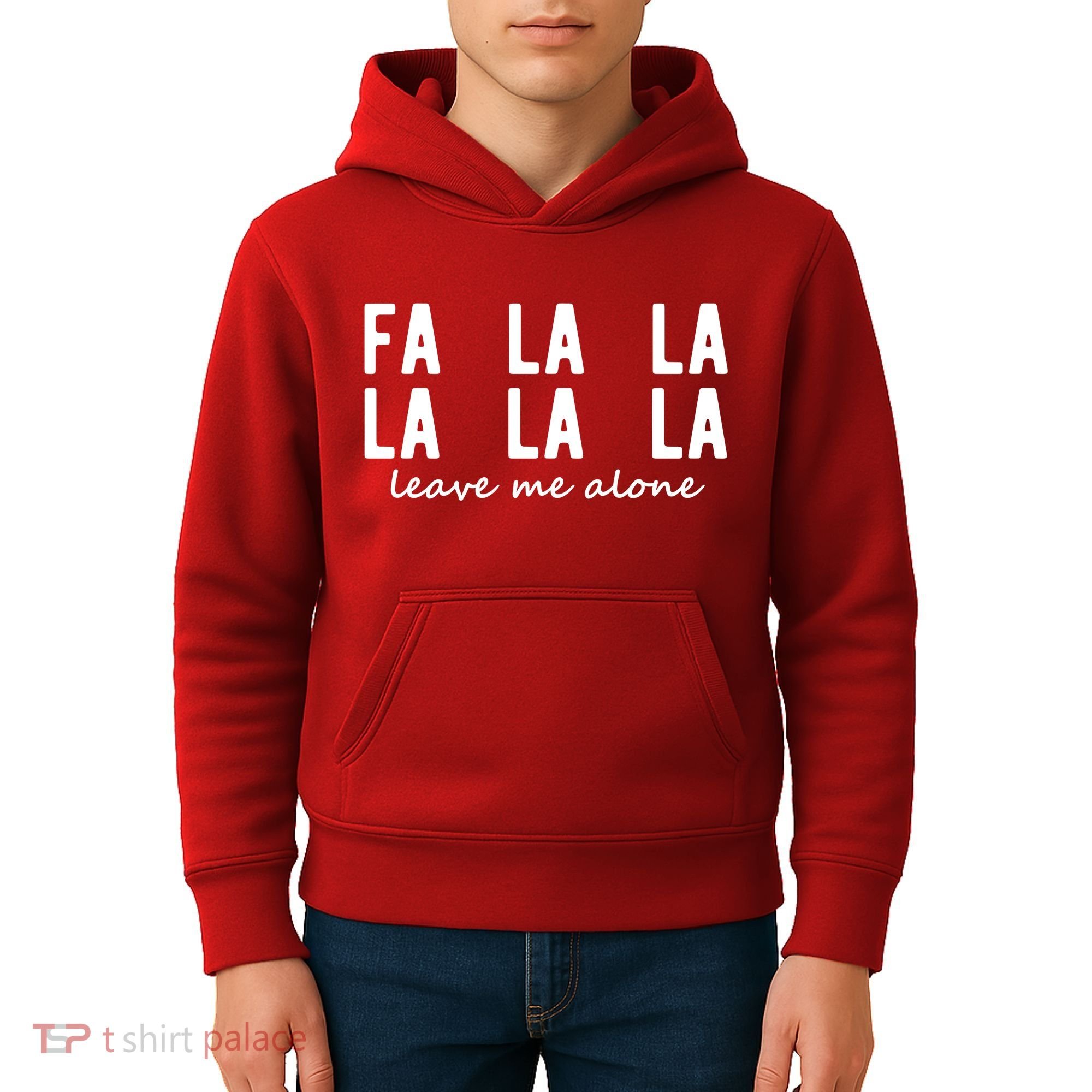 Fa La La La La Leave Me Alone Funny Christmas Kids Hoodie