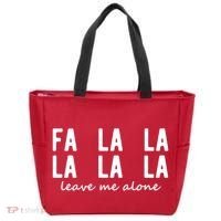 Fa La La La La Leave Me Alone Funny Christmas Tote Bag thumb 0