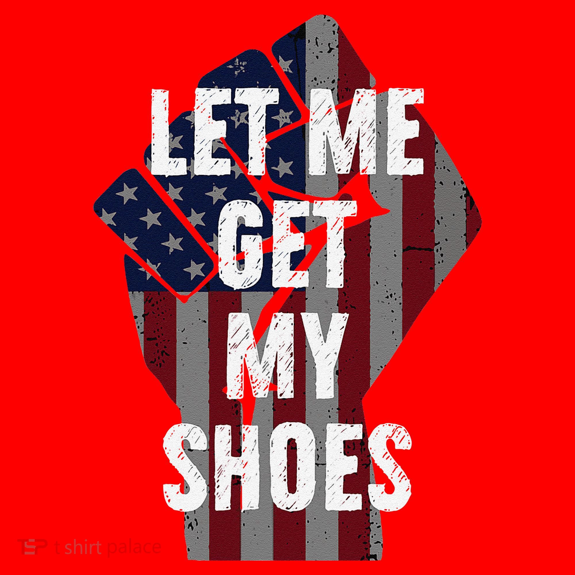 Funny Let Me Get My Shoes Santa Hat