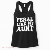 Feral Like My Aunt Women's Tank Top thumb 0