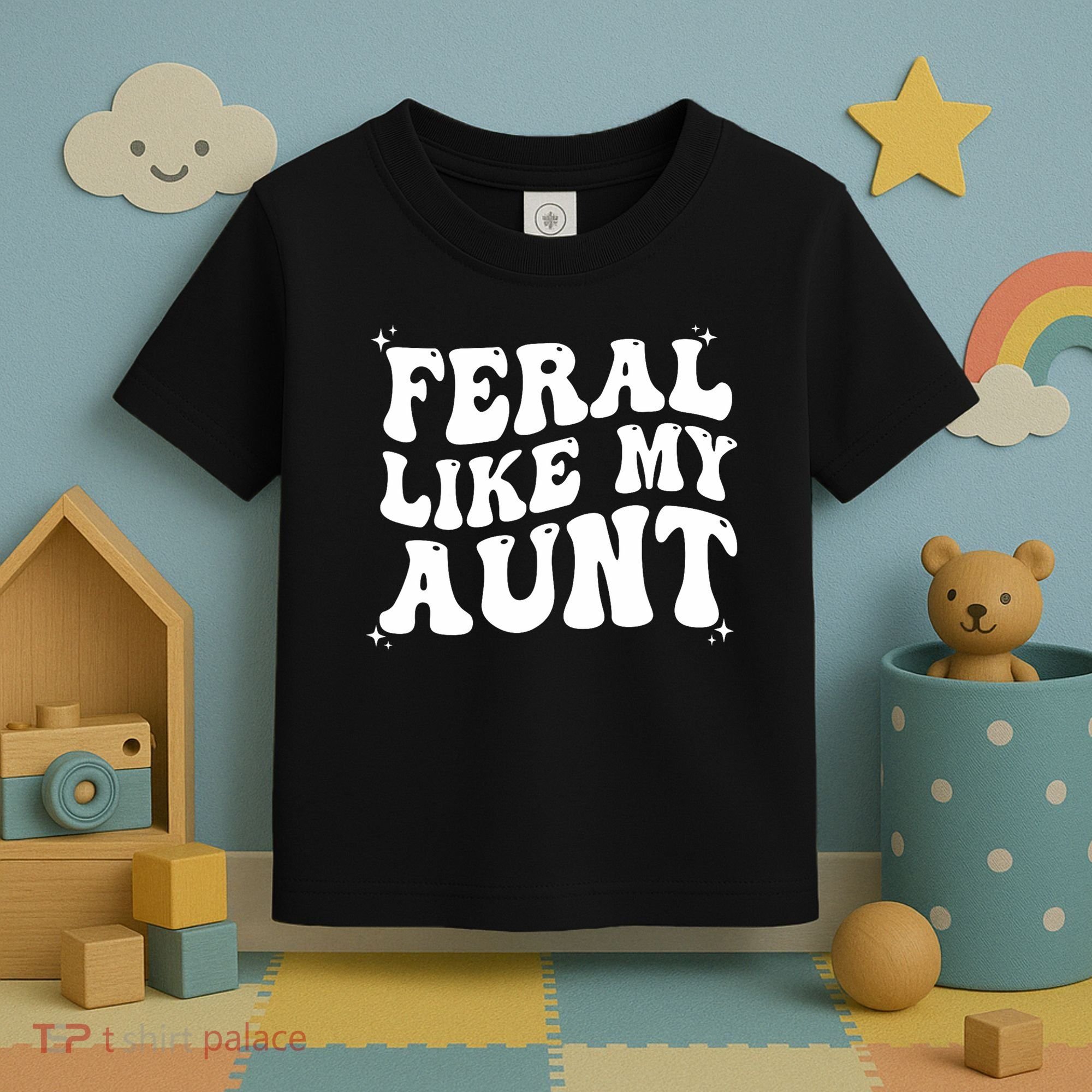 Feral Like My Aunt Toddler T-Shirt