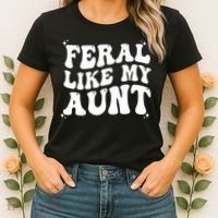 Feral Like My Aunt Women's T-Shirt thumb 2